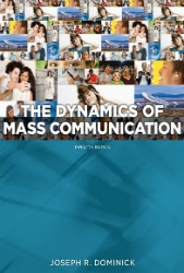 The Dynamics of Mass Communication