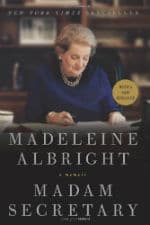 Madam Secretary: A Memoir